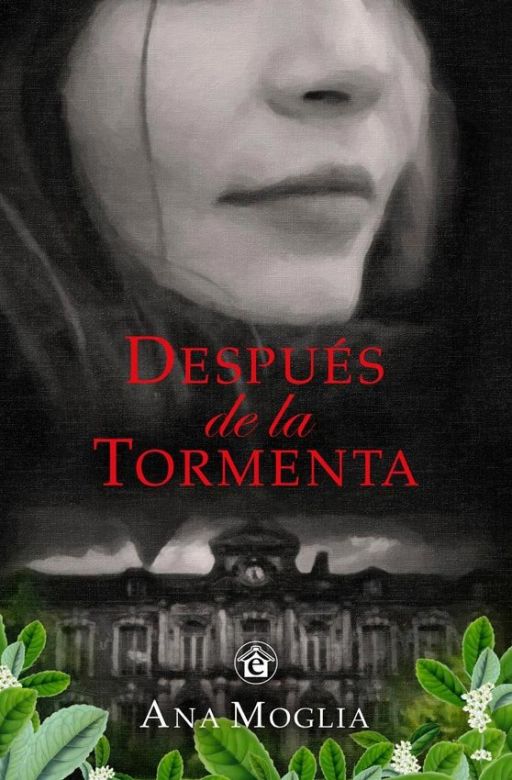 Ana Moglia y una nueva historia “Después de la tormenta”