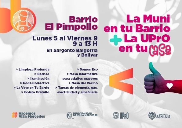 La Muni en tu Barrio + La UPrO en tu Casa visitan el barrio El Pimpollo