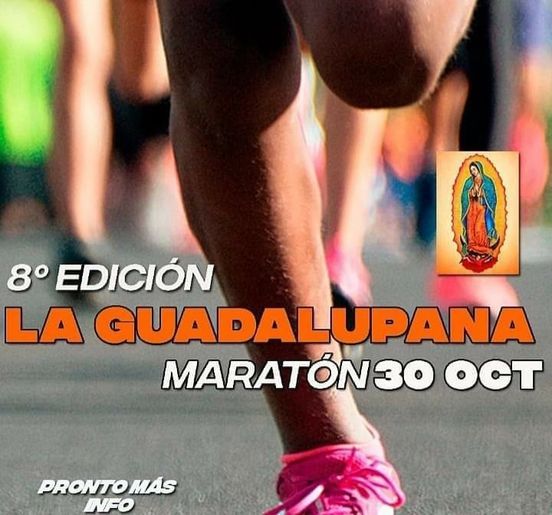 El 30 octubre llega la maratón "La Guadalupana" 