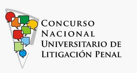 Comenzó el XII Concurso Nacional Universitario de Litigación Penal 