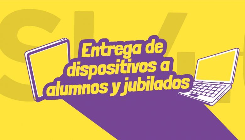 Se entregarán más de 67.000 dispositivos a estudiantes y jubilados 