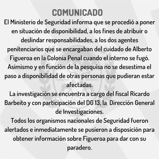 Pasan a disponibilidad a dos efectivos penitenciarios por la fuga del homicida Alberto Figueroa.