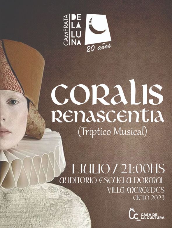 La Camerata de la Luna presenta:" Coralis Renascentia " en el marco de sus 20 años de trayectoria