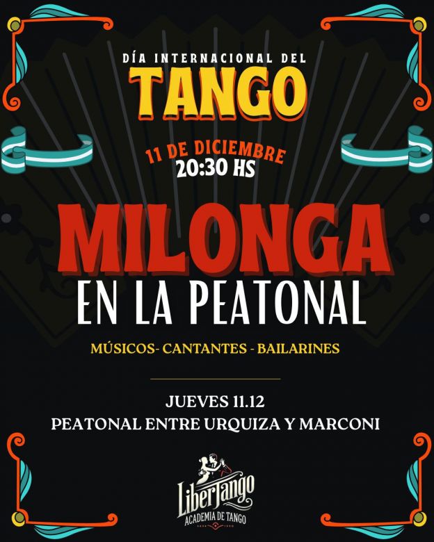 Libertango celebra el Día del Tango con una milonga en plena peatonal